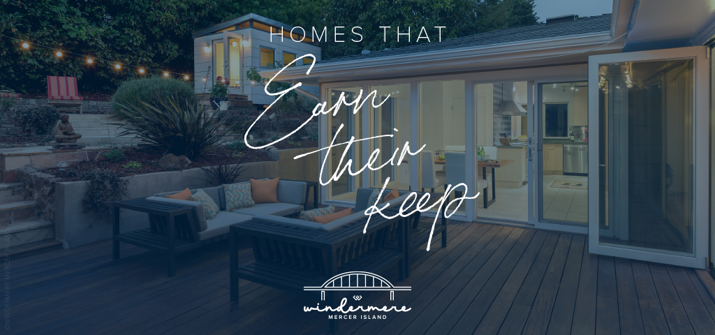 Homes that earn their keep